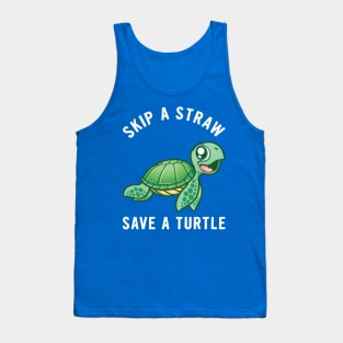 Skip a Straw Save a Turtle Tank Top